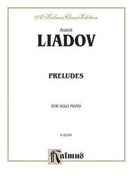 Preludes Sheet Music by Anatol Konstantinovich Liadov