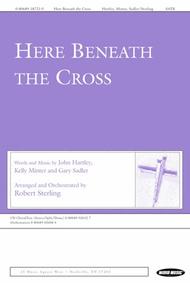 Here Beneath the Cross Sheet Music by Robert Sterling