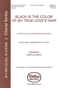 Black Is the Color of My True Love's Hair Sheet Music by Traditional American