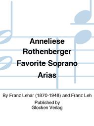 Anneliese Rothenberger Favorite Soprano Arias Sheet Music by Franz Lehar