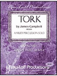 Tork - Multi-Percussion Sheet Music by James Campbell