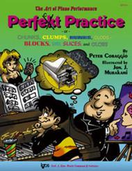 The Art Of Piano Performance - Perfect Practice Sheet Music by Peter Coraggio