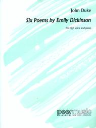 6 Poems by Emily Dickinson Sheet Music by John Duke