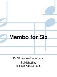 Mambo for Six Sheet Music by W. Kaiser-Lindemann
