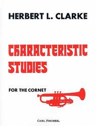 Characteristic Studies for Cornet Sheet Music by Herbert L. Clarke