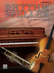 Rhythm Speller Sheet Music by John W. Schaum