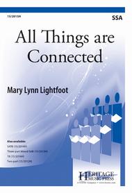 All Things are Connected Sheet Music by Mary Lynn Lightfoot
