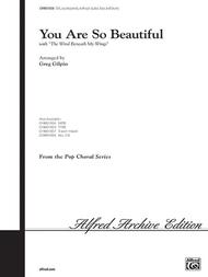 You Are So Beautiful (with The Wind Beneath My Wings) - SSA Sheet Music by Billy Preston