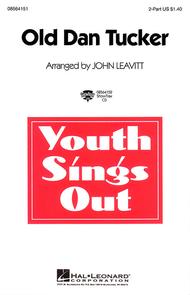 Old Dan Tucker Sheet Music by John Leavitt
