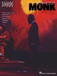 Thelonious Monk Plays Standards - Volume 2 Sheet Music by Thelonious Monk