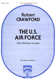 The U.S. Air Force (The Wild Blue Yonder) Sheet Music by Lt. Col.Robert Crawford