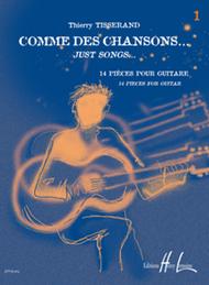 Comme des chansons - Volume 1 Sheet Music by Thierry Tisserand