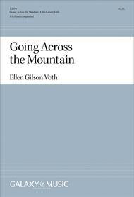 Going Across the Mountain Sheet Music by Ellen Gilson Voth