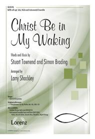 Christ Be in My Waking Sheet Music by Stuart Townend