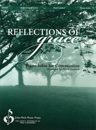 Reflections of Grace Sheet Music by Mark Looney