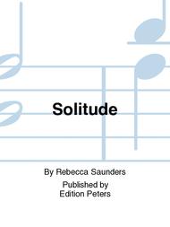 Solitude Sheet Music by Rebecca Saunders