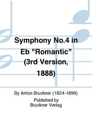 Symphony No. 4 in Eb "Romantic" (3rd Version) Sheet Music by Anton Bruckner