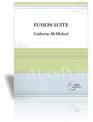 Fusion Suite (score & 1 part) Sheet Music by Catherine McMichael
