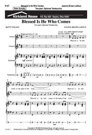 Blessed Is He Who Comes Sheet Music by Joanne B. LeDoux
