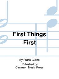 First Things First Sheet Music by Frank Gulino