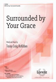 Surrounded by Your Grace Sheet Music by Tracey Craig McKibben