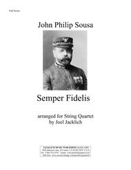 Semper Fidelis (for String Quartet) Sheet Music by John Philip Sousa