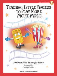 Teaching Little Fingers to Play More Movie Music Sheet Music by Various