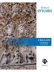 2 Ballads Sheet Music by Mikhail Sytchev