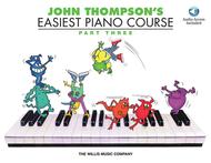 John Thompson's Easiest Piano Course - Part 3 - Book/Audio Sheet Music by John Thompson