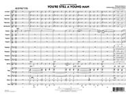 You're Still A Young Man - Full Score Sheet Music by Paul Murtha