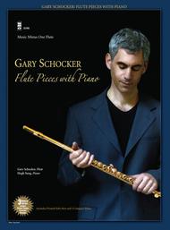 Gary Schocker - Flute Pieces with Piano Sheet Music by Gary Schocker