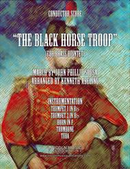 March - The Black Horse Troop (for Brass Quintet) Sheet Music by John Philip Sousa?