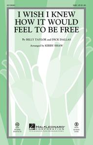 I Wish I Knew How It Would Feel to be Free Sheet Music by Billy Taylor