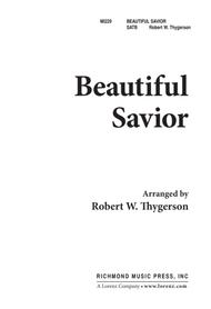 Beautiful Savior Sheet Music by Robert W. Thygerson