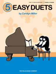 5 Easy Duets Sheet Music by Carolyn Miller