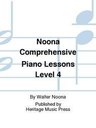 Noona Comprehensive Piano Lessons Level 4 Sheet Music by Carol Noona