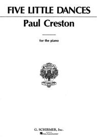 5 Little Dances Sheet Music by Paul Creston