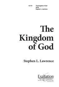 The Kingdom of God Sheet Music by Stephen L. Lawrence