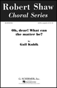 O Dear What Can The Matter Be A Cappella Sheet Music by G Kubik