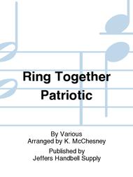 Ring Together Patriotic Sheet Music by Various
