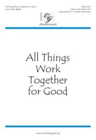 All Things Work Together for Good Sheet Music by Lynn Shaw Bailey