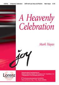 A Heavenly Celebration Sheet Music by Mark Hayes