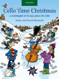 Cello Time Christmas (with CD) Sheet Music by David Blackwell