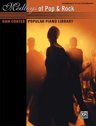 Dan Coates Popular Piano Library -- Medleys of Pop & Rock Sheet Music by Dan Coates