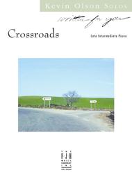 Crossroads Sheet Music by Kevin Olson