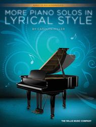 More Piano Solos in Lyrical Style Sheet Music by Carolyn Miller