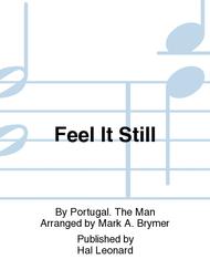 Feel It Still Sheet Music by Portugal. The Man