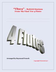 Vltava - From 'Ma Vlast' - For 4 Flutes Sheet Music by Bedrich Smetana