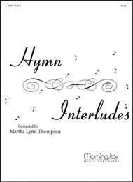 Hymn Interludes Sheet Music by Martha Lynn Thompson