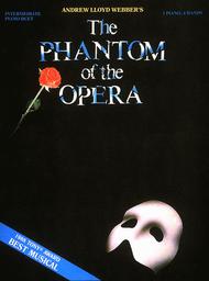 Phantom of the Opera - Andrew Lloyd Webber Sheet Music by Andrew Lloyd Webber